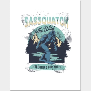 Your Friendly sassquatch Posters and Art